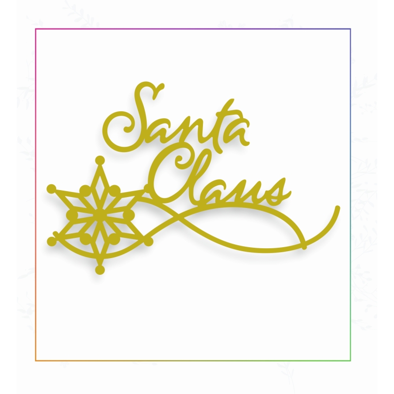 Sharon Callis Santa Claus Sentiment Die