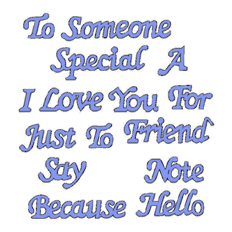 Sweet Dixie Someone Special Sentiments die set