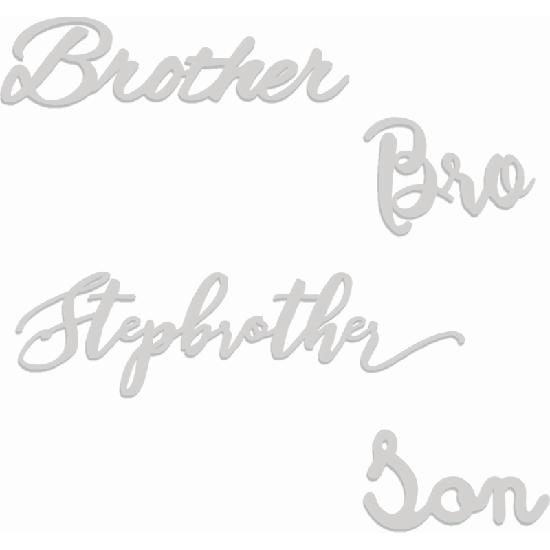 Sweet Dixie Brother Sentiment die sets